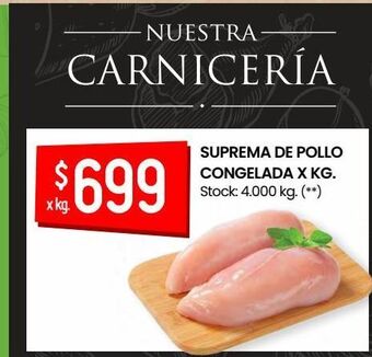 Changomas Suprema de pollo congelada x kg. oferta