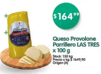 Supermercados Buenos Días Las Tres Queso Provolone Parrillero x 100 g oferta