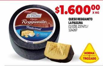 Makro Queso Reggianito La Paulina oferta