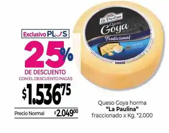 La Anonima Queso Goya Horma oferta