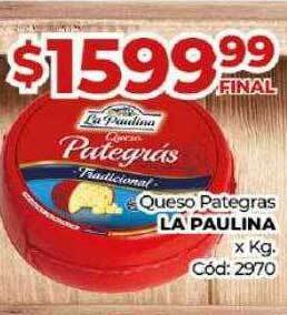 Diarco Queso Pategras La Paulina oferta