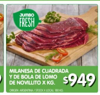 Jumbo Milanesa de cuadrada y de bola de lomo de novillito x kg oferta