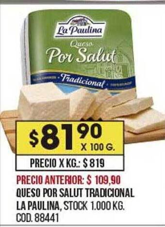 Coto Queso Por Salut Tradicional La Paulina oferta