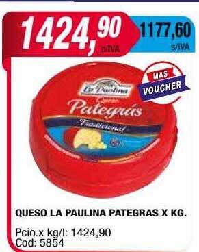 Maxiconsumo Queso La Paulina Pategras oferta