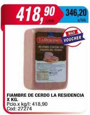 Maxiconsumo Fiambre De Cerdo La Residencia oferta