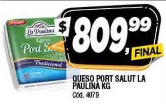 Supermercados Yaguar Queso Port Salut La Paulina oferta
