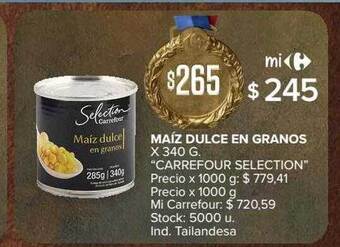 Carrefour Maíz Dulce En Granos Carrefour Selection oferta