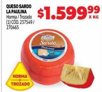 Makro Queso Sardo La Paulina oferta