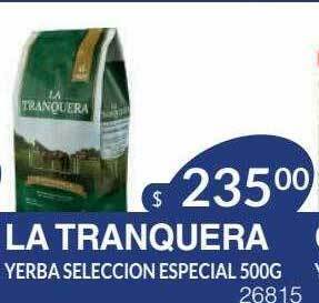 Masivos La Tranquera Yerba Seleccion Especial oferta