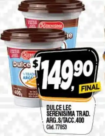 Supermercados Yaguar Dulce Lec Serenisima Trad. Arg.S/Tacc. 400 oferta