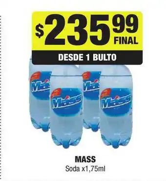 Maxi Ofertas Mass Soda x 1.75ml oferta