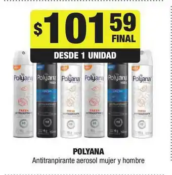 Maxi Ofertas Polyana Antitranspirante Aerosol Mujer Y Hombre oferta