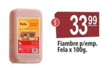Autoservicio Capo Fela Fiambre p/emp. x 100g. oferta