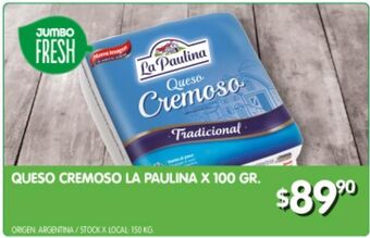 Jumbo Queso cremoso la paulina x 100g oferta