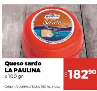 Disco Queso sardo la paulina x 100g oferta