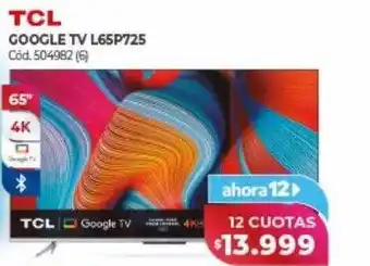 Naldo Lombardi Tcl google tv l65p725 oferta