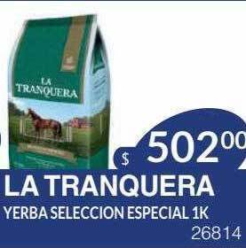 Masivos La tranquera yerba seleccion especial oferta