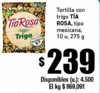 Cooperativa Obrera TIA ROSA tortilla con trigo oferta