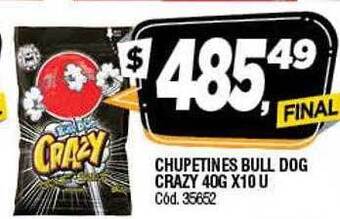 Supermercados Yaguar Chupetines bull dog crazy oferta