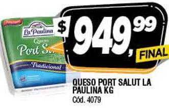 Supermercados Yaguar Queso port salut la paulina kg oferta