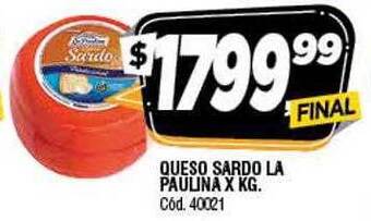Supermercados Yaguar Queso sardo la paulina x kg oferta