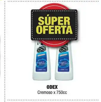 Maxi Ofertas Odex Cremoso x 750cc oferta