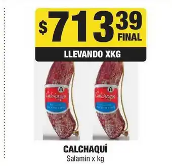 Maxi Ofertas Calchaquí Salamin xkg oferta