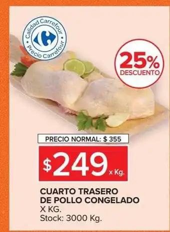 Carrefour Market Cuarto trasero de pollo congelado 25% descuento oferta