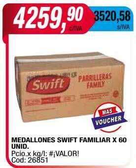 Maxiconsumo Medallones swift familiar oferta
