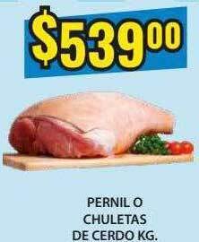 Supermercados Damesco Pernil o chuletas de cerdo kg oferta