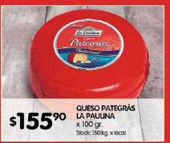 Disco Queso pategrás la paulina oferta