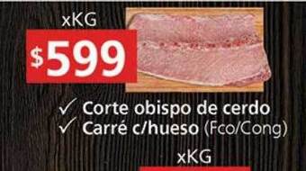 Supermercados Aiello Corte obispo de cerdo carré c hueso oferta