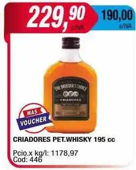 Maxiconsumo Criadores pet.whisky oferta