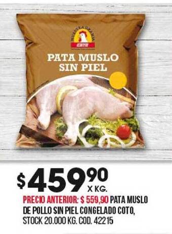 Coto Pata muslo de pollo sin piel congelado coto oferta