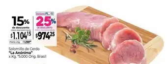 La Anonima Solomillo de cerdo oferta