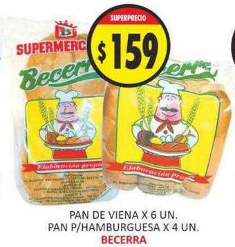 Supermercados Becerra Pan de viena pan p hamburguesa becerra oferta