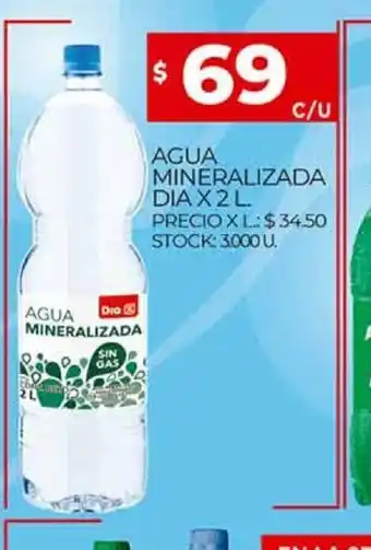 Supermercados DIA Agua Mineralizada Dia x2L oferta