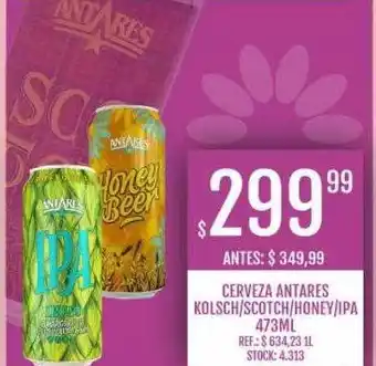 Supermercados Todo Cerveza antares kolsch scotch honey ipa oferta