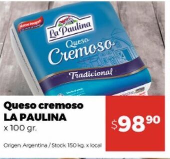 Disco Queso cremoso la paulina x 100g oferta