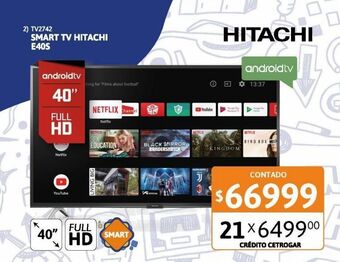 Cetrogar Smart tv 40" hitachi e40s fhd android oferta
