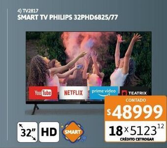 Cetrogar Smart tv 32" philips 32phd6825/77 hd oferta