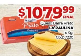 Diarco La Paulina Queso Barra Prato oferta