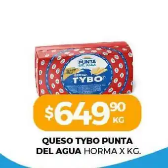 Super MAMI Punta Del Agua Queso Tybo oferta