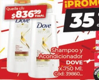 Diarco Dove Shampoo y Acondicionador oferta