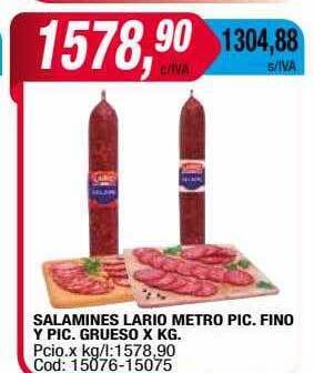 Maxiconsumo Salamines lario metro pic fino y pic grueso oferta
