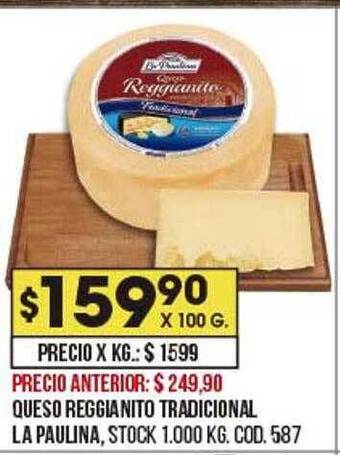 Coto Queso reggianito tradicional la paulina oferta