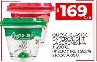 Supermercados DIA Queso clásico Éntero/light la serenisima x 290 g oferta