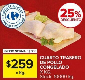 Carrefour Maxi Cuarto trasero de pollo congelado kg oferta