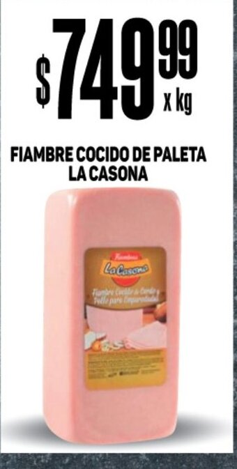 Makro Fiambre Cocido de Paleta La Casona oferta