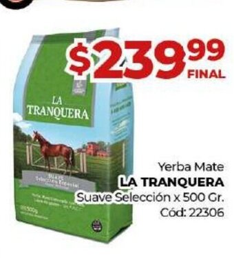 Diarco La Tranquera Yerba Mate oferta